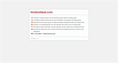 Desktop Screenshot of kindsoldaat.com
